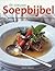De nieuwe soepbijbel