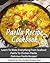 Paella Recipe Cookbook. Lea...