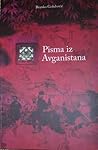 Pisma iz Avganistana Pisma iz Avganistana