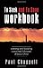 To Seek and To Save Workbook: Winning and Building Committed Followers of Jesus Christ