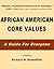 African American Core Values by Richard M. Rosenfield