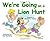 We're Going on a Lion Hunt