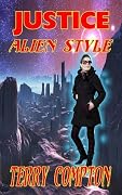 Justice Alien Style
