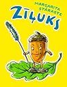 Zīļuks by Margarita Stāraste