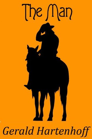 The Man (A Grady Lind Western)