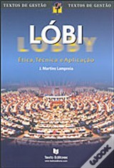Lóbi - Ética Técnica e Aplicação