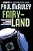 Fairyland by Paul McAuley