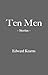 Ten Men