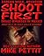 Shoot First: Damian Wolf, Assassin (Damian Wolf, Assassin Seies Book 2)