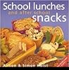 School Lunches and after School Snacks