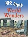 100 Facts World Wonders 100 Facts World Wonders