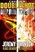 Callsign Doubleshot: Knight and Deep Blue (Chesspocalypse Novellas)