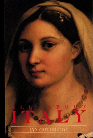 All About Italy (Kindle Edition)