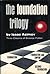 The Foundation Trilogy by Isaac Asimov