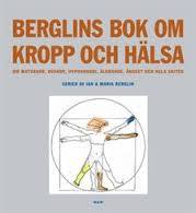 Berglins stora bok om kropp & hälsa