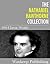 The Nathaniel Hawthorne Collection: 104 Classic Works