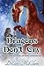 Dragons Don't Cry (Fire Chr...