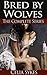 Bred by Wolves: The Complete Series