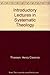 Introductory Lectures in Systematic Theology