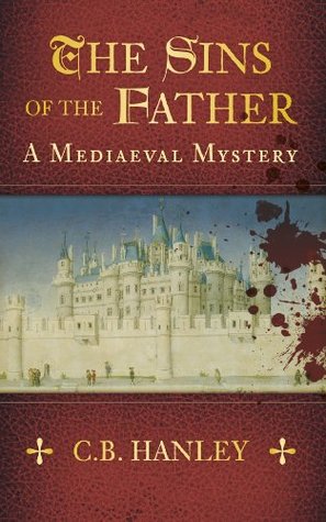 The Sins of the Father (Edwin Weaver, #1)