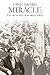 One More Miracle: The Memoirs of Morris Sorid: A Holocaust Survivor's True Story of Jewish Partisan Resistance in World War II