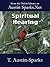 Spiritual Hearing by T. Austin-Sparks