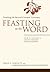Feasting on the Word— Year ...