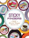 Sticky Fingers by Sophie Maletsky