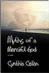 Myths of a Merciful God Myths of a Merciful God