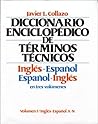 Diccionario Enciclopedico de Terminos Tecnicos: Ingles - Espanol/Espanol - Ingles, 3 Vol. Set