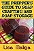The Prepper's Guide to Soap Crafting and Soap Storage