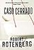 Caso Cerrado (Greene and Kennicott, #1)