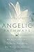 Angelic Pathways by Chantel Lysette Angelic Pathways by Chantel Lysette