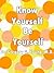 Know Yourself, Be Yourself