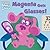 Magenta Gets Glasses by Deborah Reber