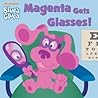 Magenta Gets Glasses