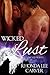 Wicked Lust (Wicked Wolves Book 2)
