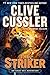 The Striker (Isaac Bell, #6)