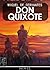 Don Quixote [illustrated] by Miguel de Cervantes Saavedra
