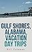 Gulf Shores, Alabama, Vacation Day Trips by Bill Coleman