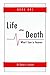 Life After Death: What I Saw in Heaven Book One
