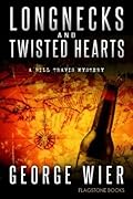 Longnecks & Twisted Hearts