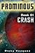 Promonius Book 1: Crash (Promonius Saga)