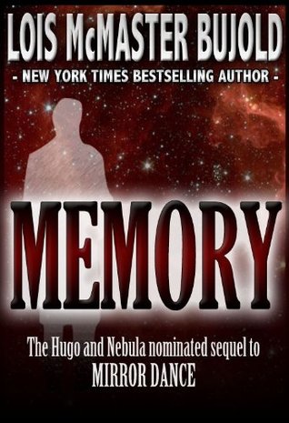 Memory Vorkosigan Saga 10 By Lois Mcmaster Bujold