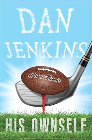 His Ownself: A Semi-Memoir (Anchor Sports)