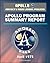Apollo and America's Moon Landing Program: Apollo Program Summary Report (April 1975) - Flight Program, Science, Vehicle Performance, Crew, Mission Operations, Biomedical, Spacecraft, Launch Site