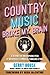 Country Music Broke My Brain by Gerry House