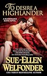 To Desire a Highlander (Scandalous Scots, #2)