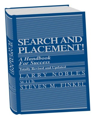 Search and Placement! A Handbook for Success (Hardcover)