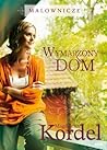 Wymarzony dom by Magdalena Kordel